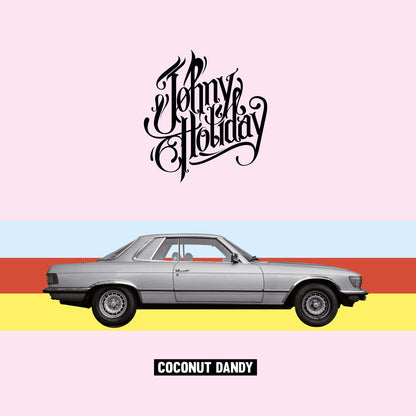 Johny Holiday - Coconut Dandy Vinyl